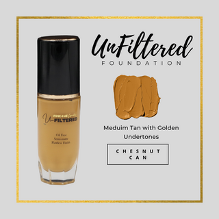 CHESTNUT CAN Unfiltered Foundation